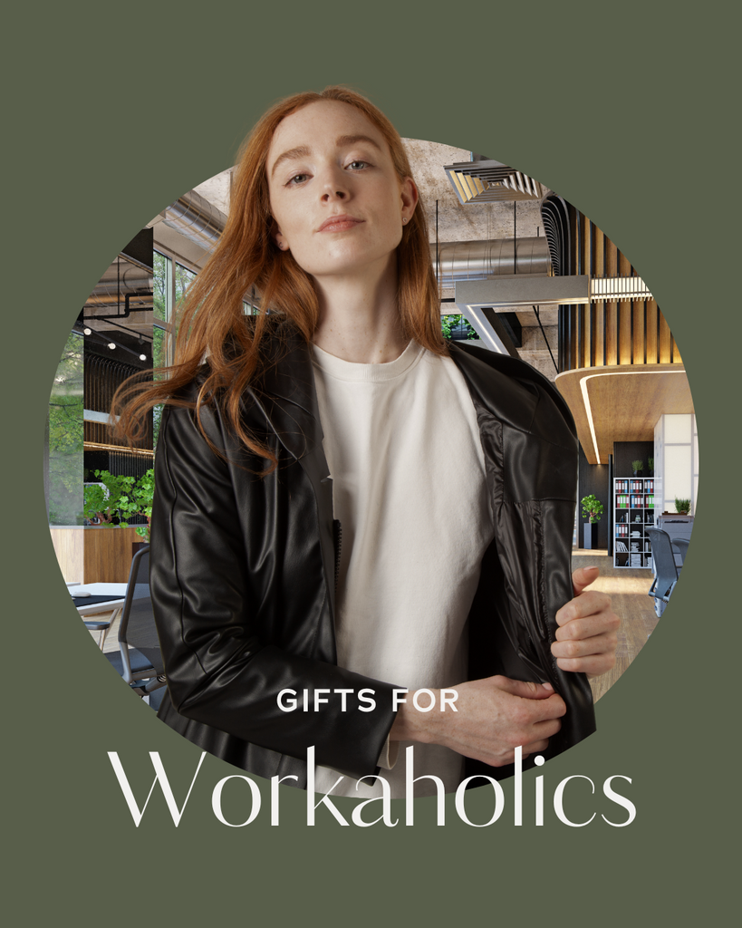 Gifts for Workholics