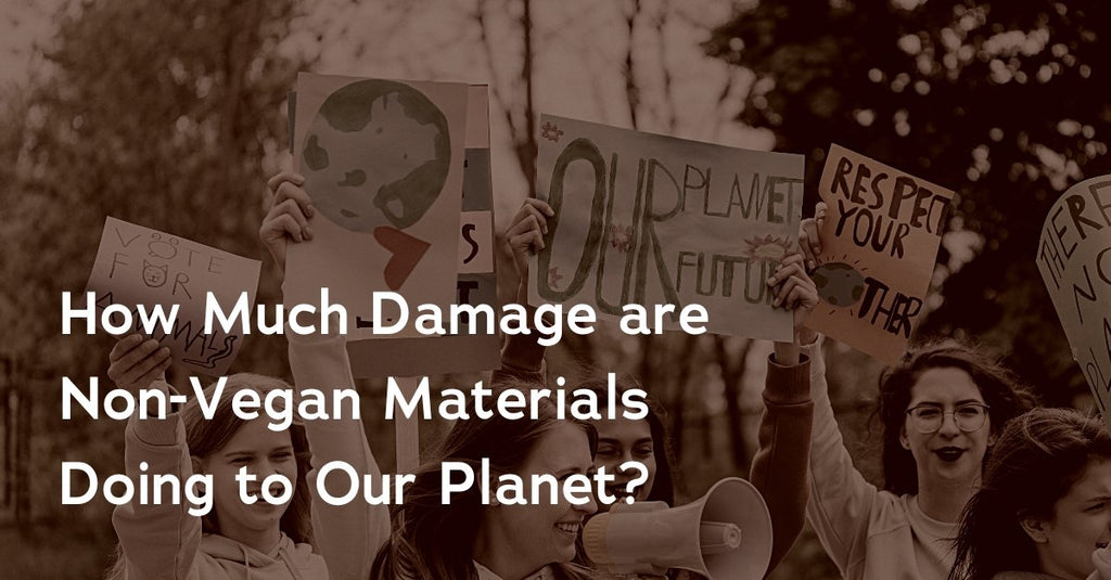 How much damage are non-vegan materials doing to our planet? - culthread