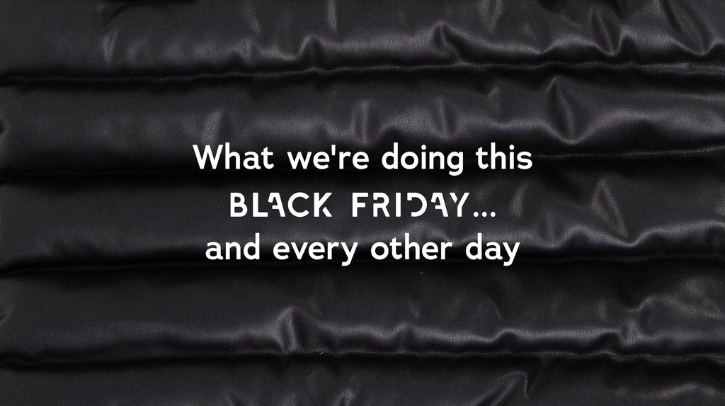 What we're doing this Black Friday, and every other day... - culthread