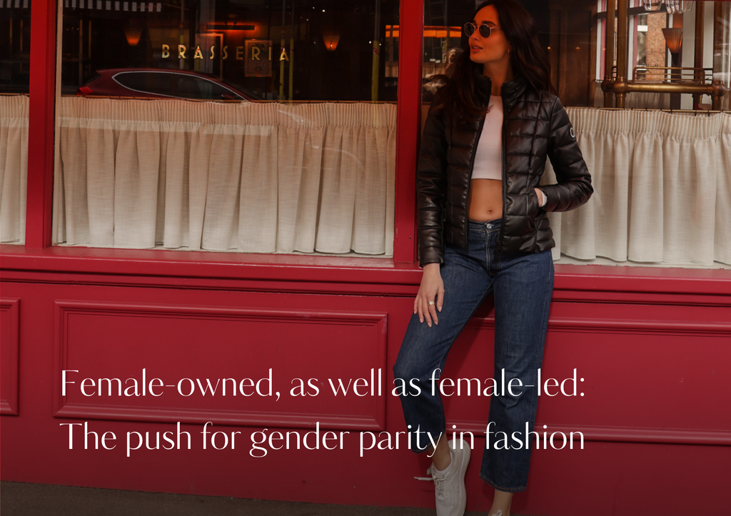 Female-owned, as well as female-led: The push for gender parity in fashion